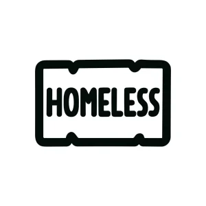 Simple Line Art Homeless Sign with Bold Font Illustration Design