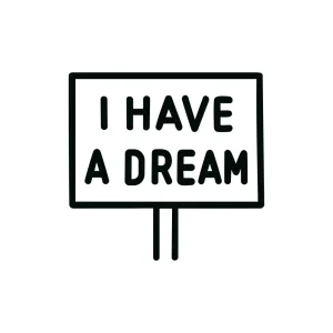 Minimalist Outline Sign "I Have a Dream" Concept Icon Illustration