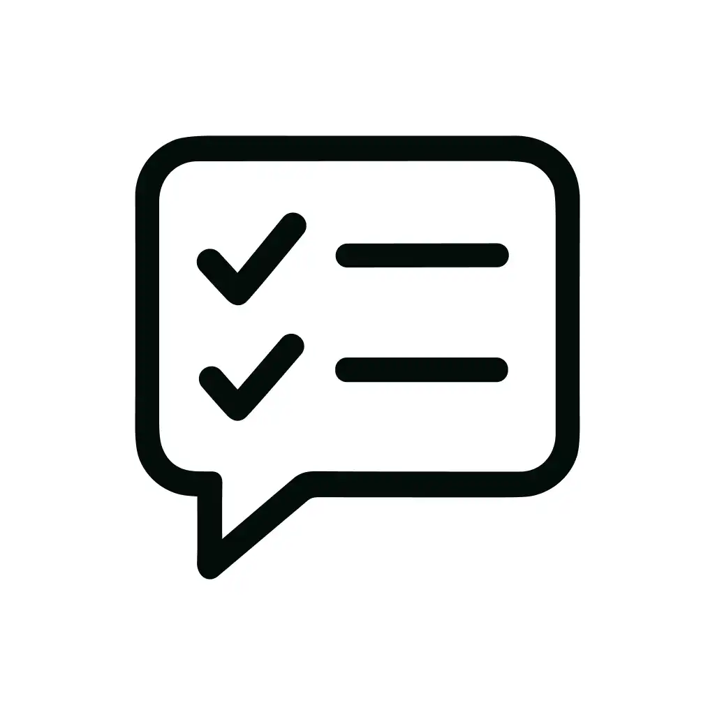 Outline Minimalist Checklist Bubble Dialogue Message Communication Icon
